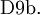 \operatorname{D9b.}