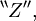 {}^{\backprime\backprime} Z {}^{\prime\prime},