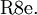 \operatorname{R8e.}