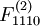 F_{1110}^{(2)}\!