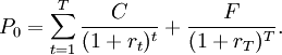 P_0 = \sum_{t=1}^T\frac{C}{(1+r_t)^t} + \frac{F}{(1+r_T)^T}.