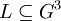 L \subseteq G^3