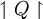 \upharpoonleft Q \upharpoonright