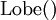 \operatorname{Lobe}()
