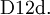 \operatorname{D12d.}