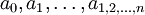 a_0, a_1, \ldots, a_{1, 2, \ldots, n}