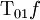 \operatorname{T}_{01}f
