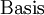 \operatorname{Basis}