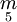 \underset{5}{m}