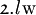 \mathfrak{2}.\mathit{l}\mathrm{w}