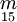 \underset{15}{m}