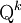 \operatorname{Q}^k