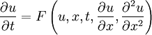 \frac{\partial u}{\partial t} = F\left(u, x, t, \frac{\partial u}{\partial x}, \frac{\partial^2 u}{\partial x^2}\right)