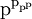 \text{p}^{\text{p}_{\text{p}^{\text{p}}}}\!