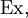 \operatorname{Ex},