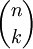 \binom{n}{k}