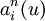 a_{i}^{n}(u)\,