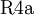 \text{R4a}\!