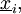 \underline{x}_i,