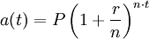 a(t)=P\left(1+\frac{r}{n}\right)^{n \cdot t}\,