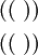 \begin{matrix}
((~))
\\[4pt]
((~))
\end{matrix}