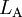 L_\operatorname{A}