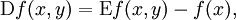 \operatorname{D}f(x, y) = \operatorname{E}f(x, y) - f(x),