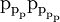 \text{p}_{\text{p}_\text{p}} \text{p}_{\text{p}_{\text{p}_\text{p}}}\!