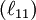 (\ell_{11})