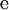 \operatorname{e}