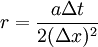 r = \frac{a \Delta t}{2 (\Delta x)^2}