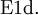 \operatorname{E1d.}