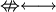 \nLeftrightarrow \longleftrightarrow\,\!