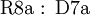 \operatorname{R8a~:~D7a}