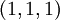 (1, 1, 1)\!