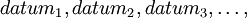 datum_1, datum_2, datum_3, \ldots,\!