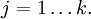 j = 1 \ldots k.